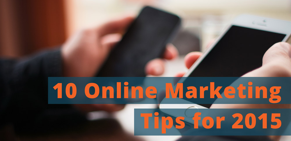 10-online-marketing-tips-2015_tips-2015_1000x485