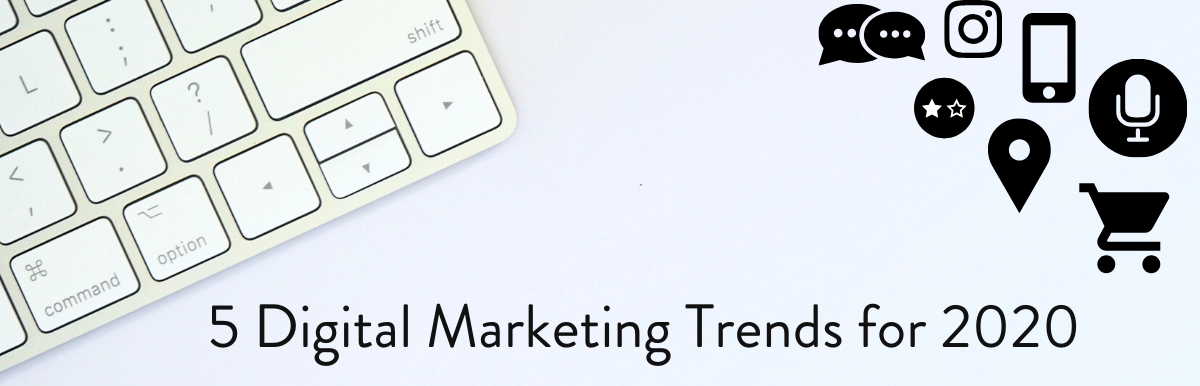 5 Digital Marketing Trends